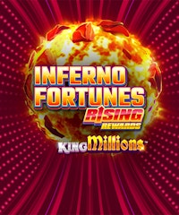 Inferno Fortunes Rising Rewards King Millions